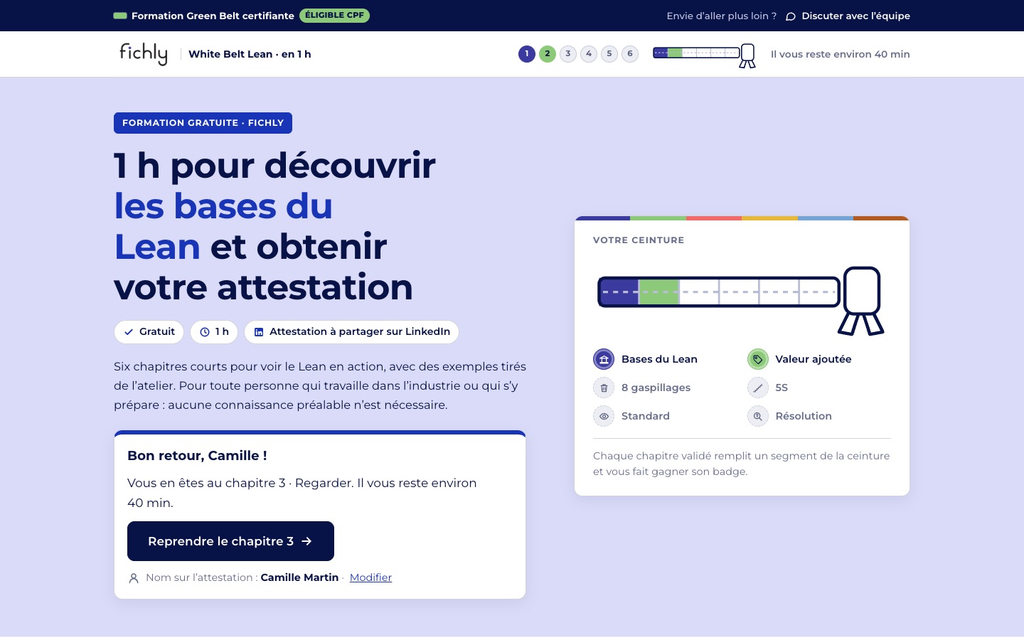 Accueil de la formation : la ceinture qui se remplit chapitre après chapitre, les 6 badges à gagner et le bouton pour reprendre où l’on en était.
